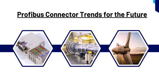 Profibus Connector Trends for the Future
